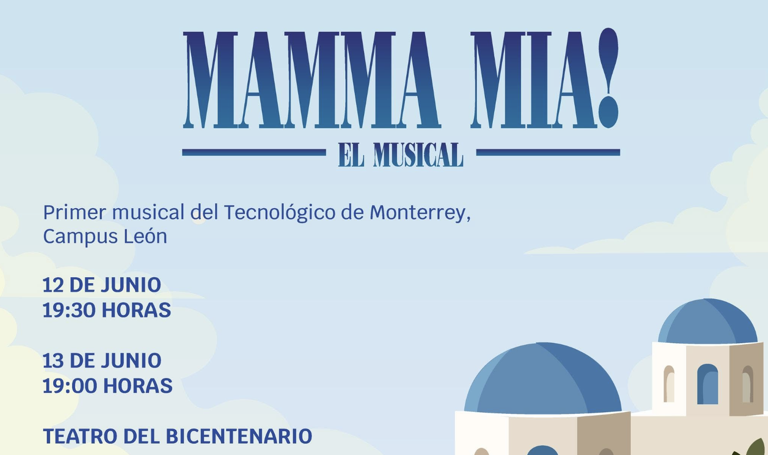 Musical Mamma Mia presentado en el Teatro del Bicentenario.