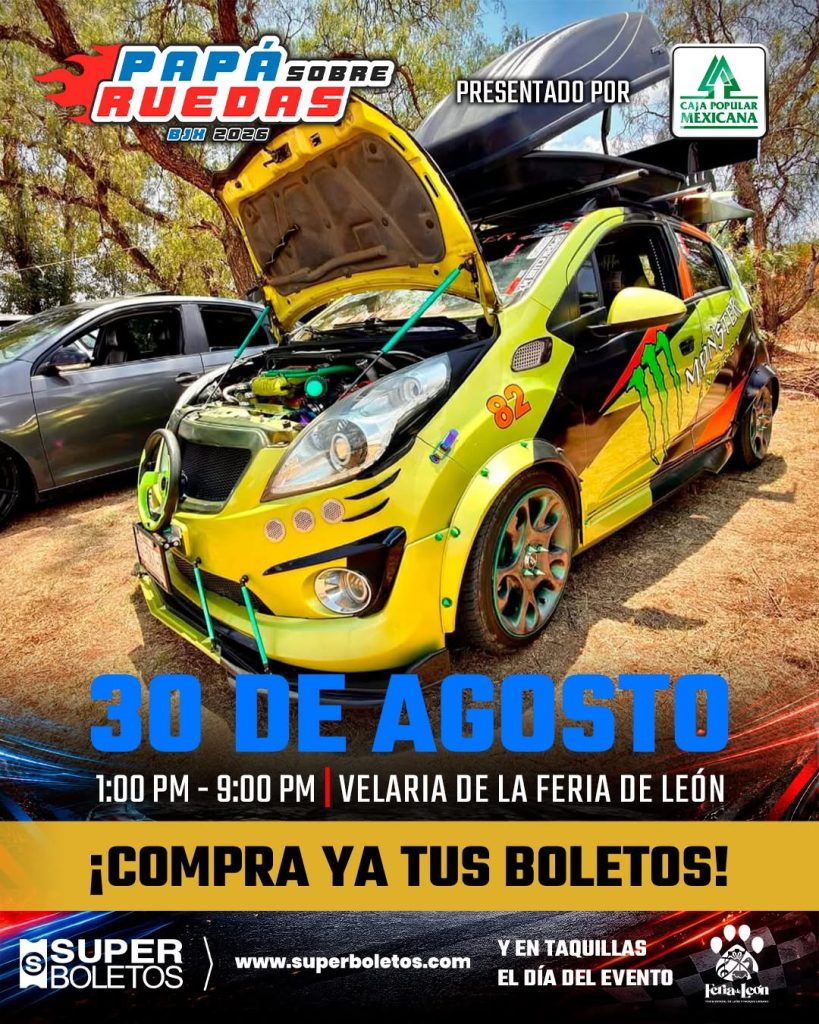 Papá Sobre Ruedas BJX 2026 en la Velaria de la Feria de León