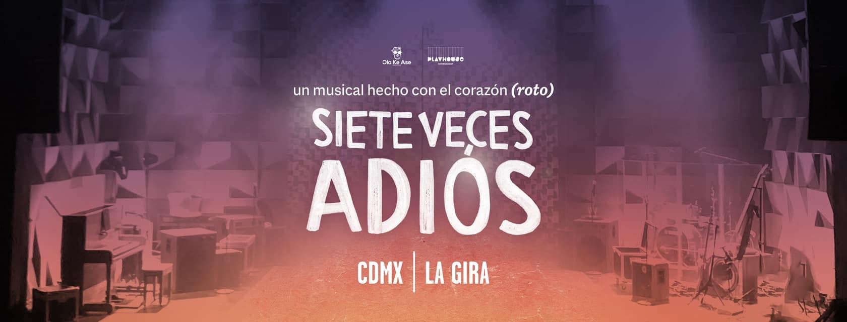 Musical mexicano Siete Veces Adiós con dos funciones en el Teatro Manuel Doblado