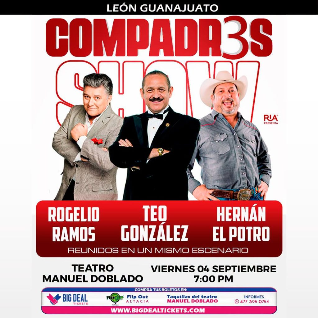 Cartel de Compadr3s Show en el Teatro Manuel Doblado de León